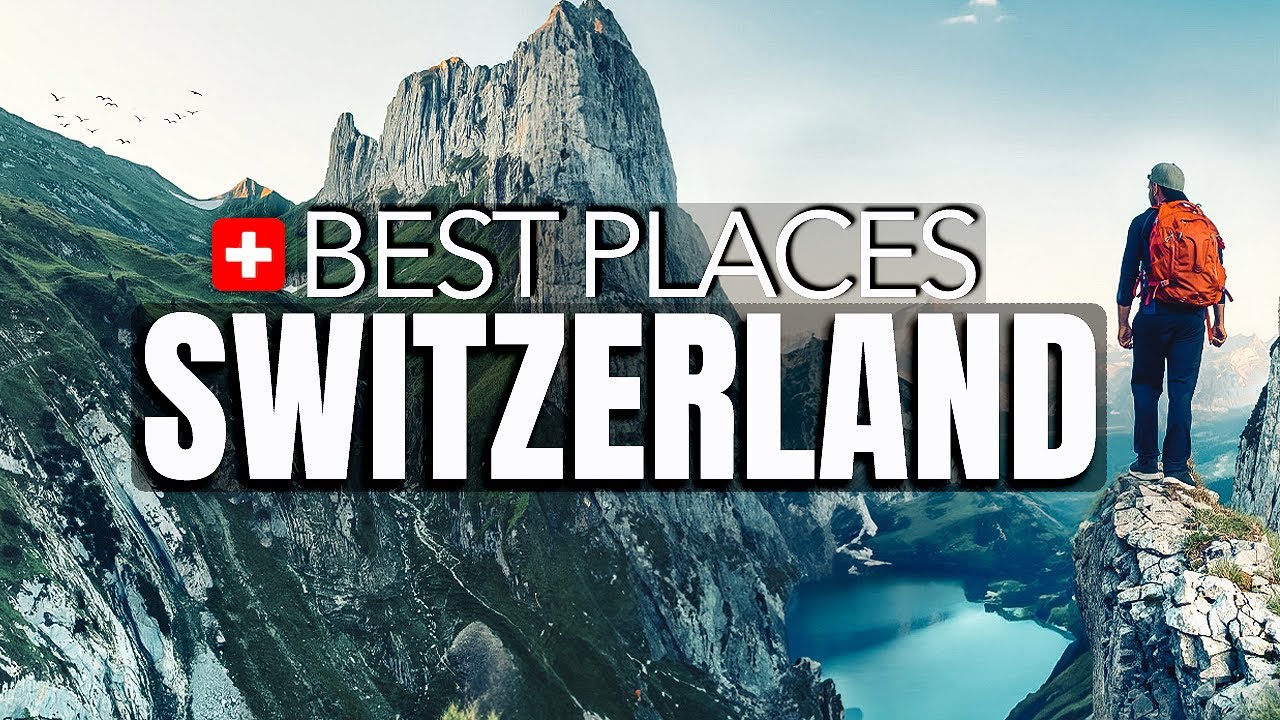 The BEST PLACES in SWITZERLAND 2023 🇨🇭 (Journey Tips & Guide)