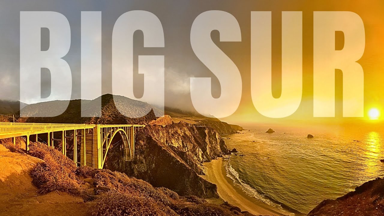 The ULTIMATE TRAVEL GUIDE to Big Sur California