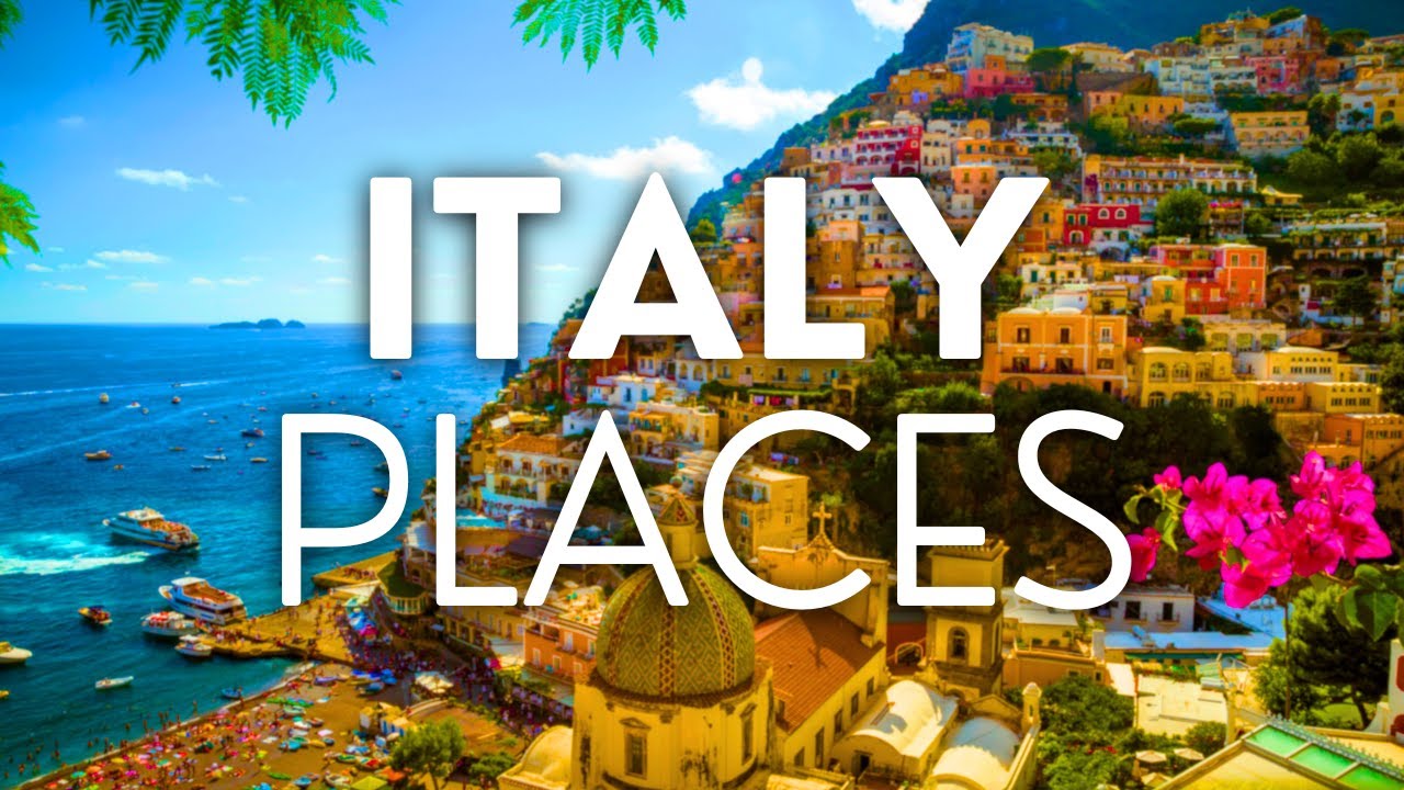 The 10 Best Places To Visit In Italy – Travel Guide