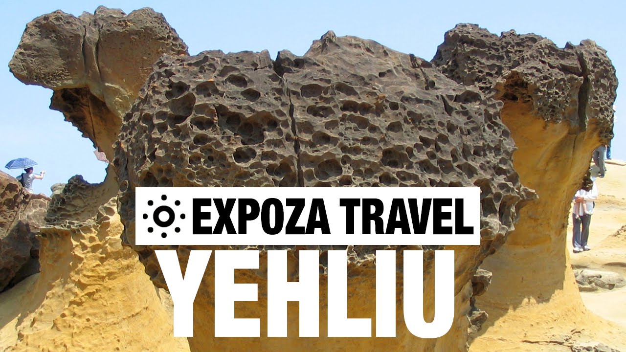 Yehliu Vacation Travel Video Guide