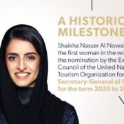 Shaikha Al Nowais Nominated as First Woman Secretary-General of UN Tourism for 2026 – 2029